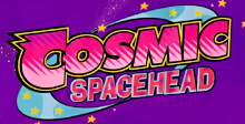 Cosmic Spacehead