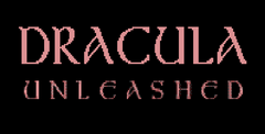 Dracula Unleashed