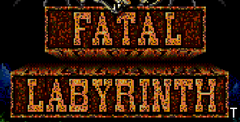 Fatal Labyrinth