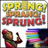 Spring, Sprang, Sprung Spring, Sprang, Sprung