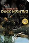 Ultimate Duck Hunting Ultimate Duck Hunting
