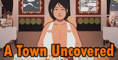 A Town Uncovered Free Download