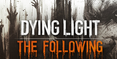 Dying Light: The Following Free Download