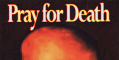 Pray for Death Free Download