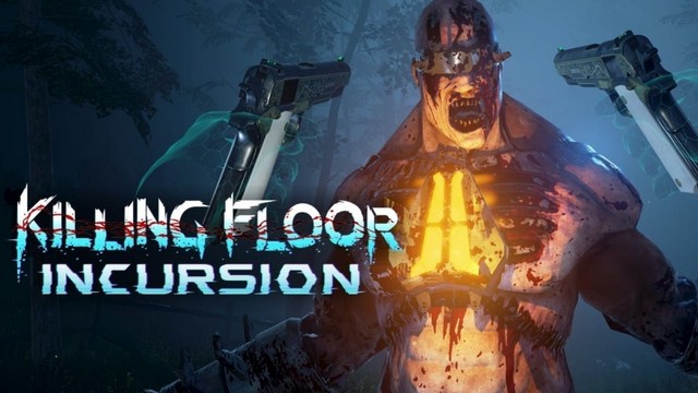 Killing Floor: Incursion