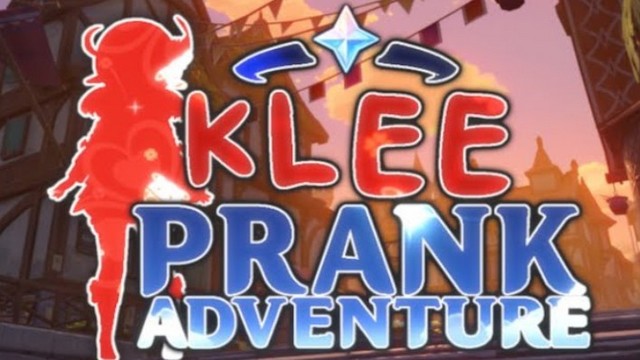 Klee Prank Adventure