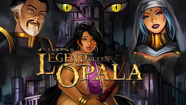 Legend of Queen Opala