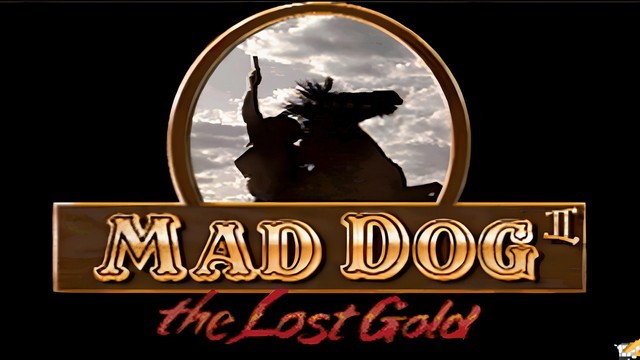 Mad Dog 2 the Lost Gold