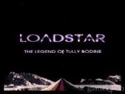 Loadstar: The Legend of Tully Bodine 1